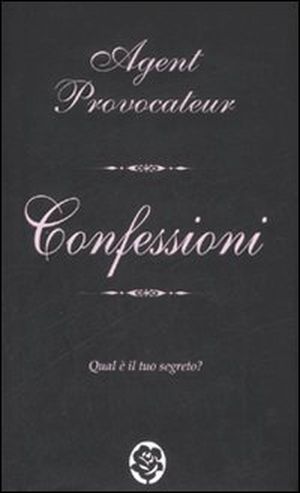 confessioni_agent_provocateur